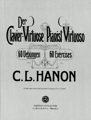 Cover: 9783931788247 | Der Clavier-Virtuose. Pianist Virtuoso | 60 Uebungen | Hanon | Buch