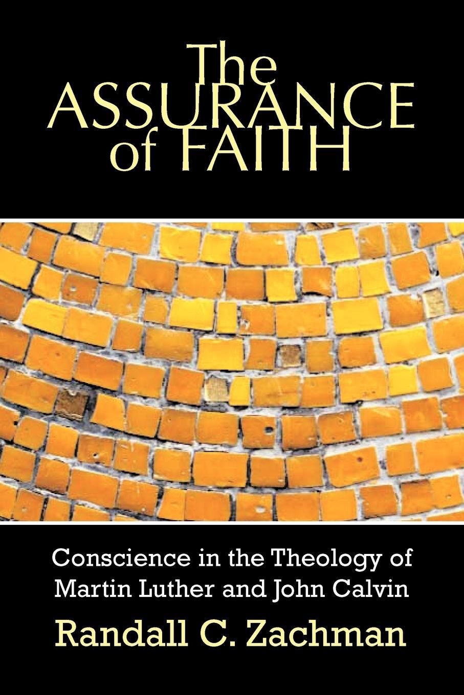 Cover: 9780664228651 | The Assurance of Faith | Randall C. Zachman | Taschenbuch | Paperback