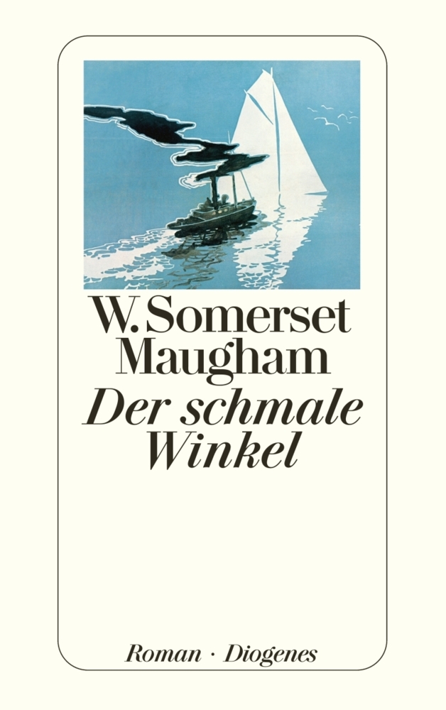 Cover: 9783257236378 | Der schmale Winkel | Roman | W. Somerset Maugham | Taschenbuch | 2007