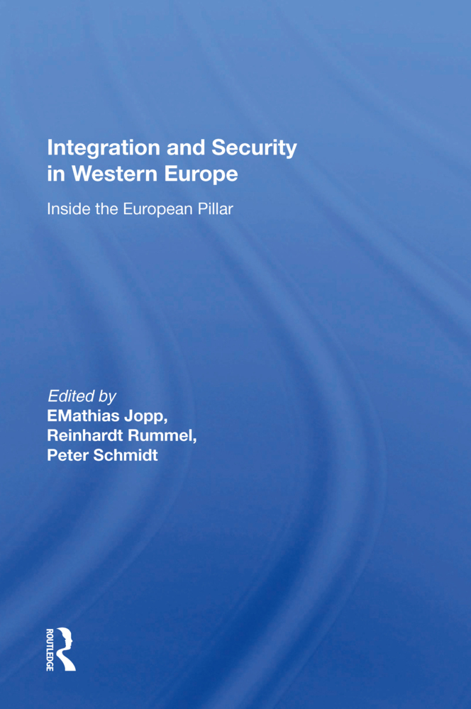 Cover: 9780367162344 | Integration And Security In Western Europe | Mathias Jopp | Buch