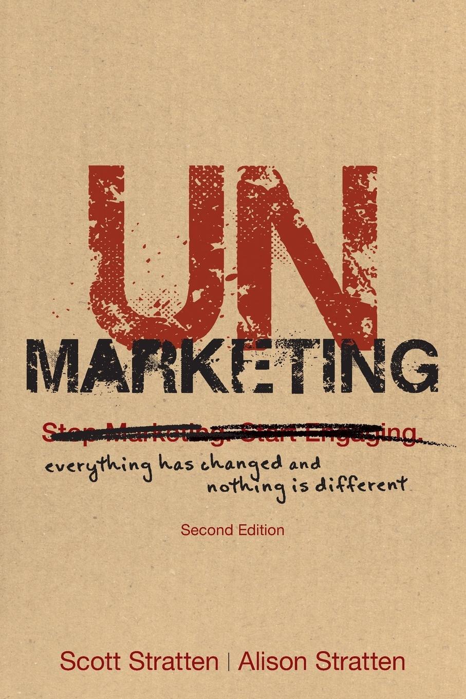 Cover: 9781119335009 | UnMarketing | Scott Stratten | Taschenbuch | Paperback | Englisch