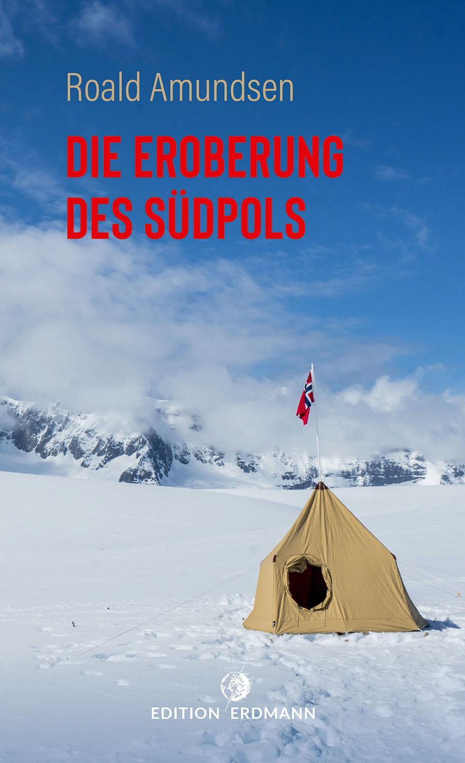 Cover: 9783737400688 | Die Eroberung des Südpols | Amundsen Roald | Taschenbuch | 240 S.