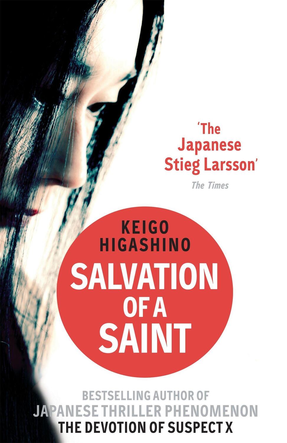 Cover: 9780349138817 | Salvation of a Saint | Detective Galileo 2 | Keigo Higashino | Buch