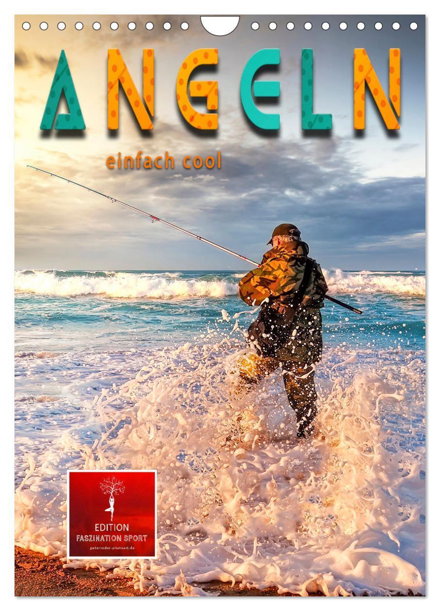 Cover: 9783435912377 | Angeln - einfach cool (Wandkalender 2025 DIN A4 hoch), CALVENDO...