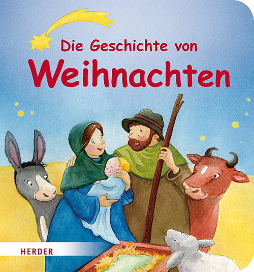 Cover: 9783451715631 | Die Geschichte von Weihnachten (Pappbilderbuch) | Annette Langen