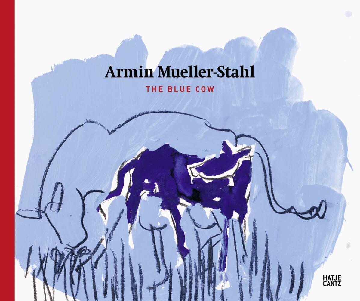 Cover: 9783775742559 | Armin Mueller-Stahl, The Blue Cow | Frank-Thomas Gaulin | Buch | 40 S.