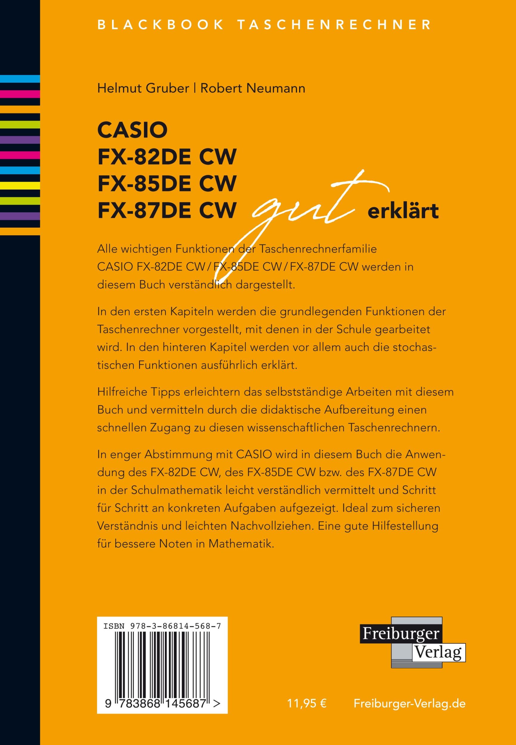 Rückseite: 9783868145687 | CASIO fx-82 / fx-85 / fx-87DE CW gut erklärt | Helmut Gruber (u. a.)