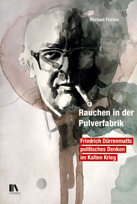 Cover: 9783034016384 | Rauchen in der Pulverfabrik | Michael Fischer | Buch | 280 S. | 2021