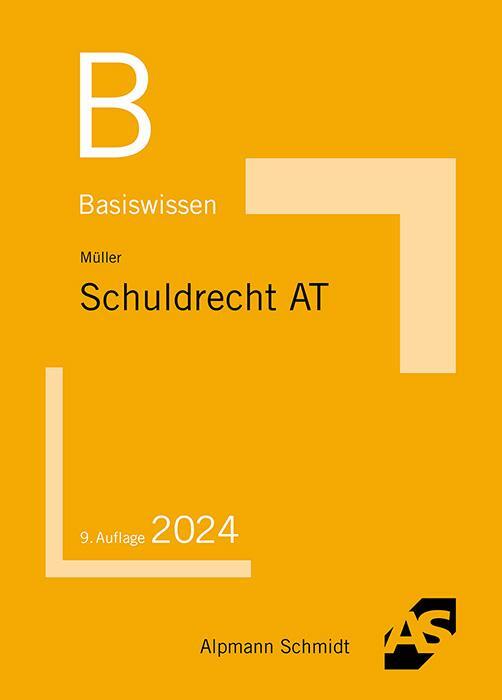 Cover: 9783867529112 | Basiswissen Schuldrecht Allgemeiner Teil | Frank Müller | Taschenbuch