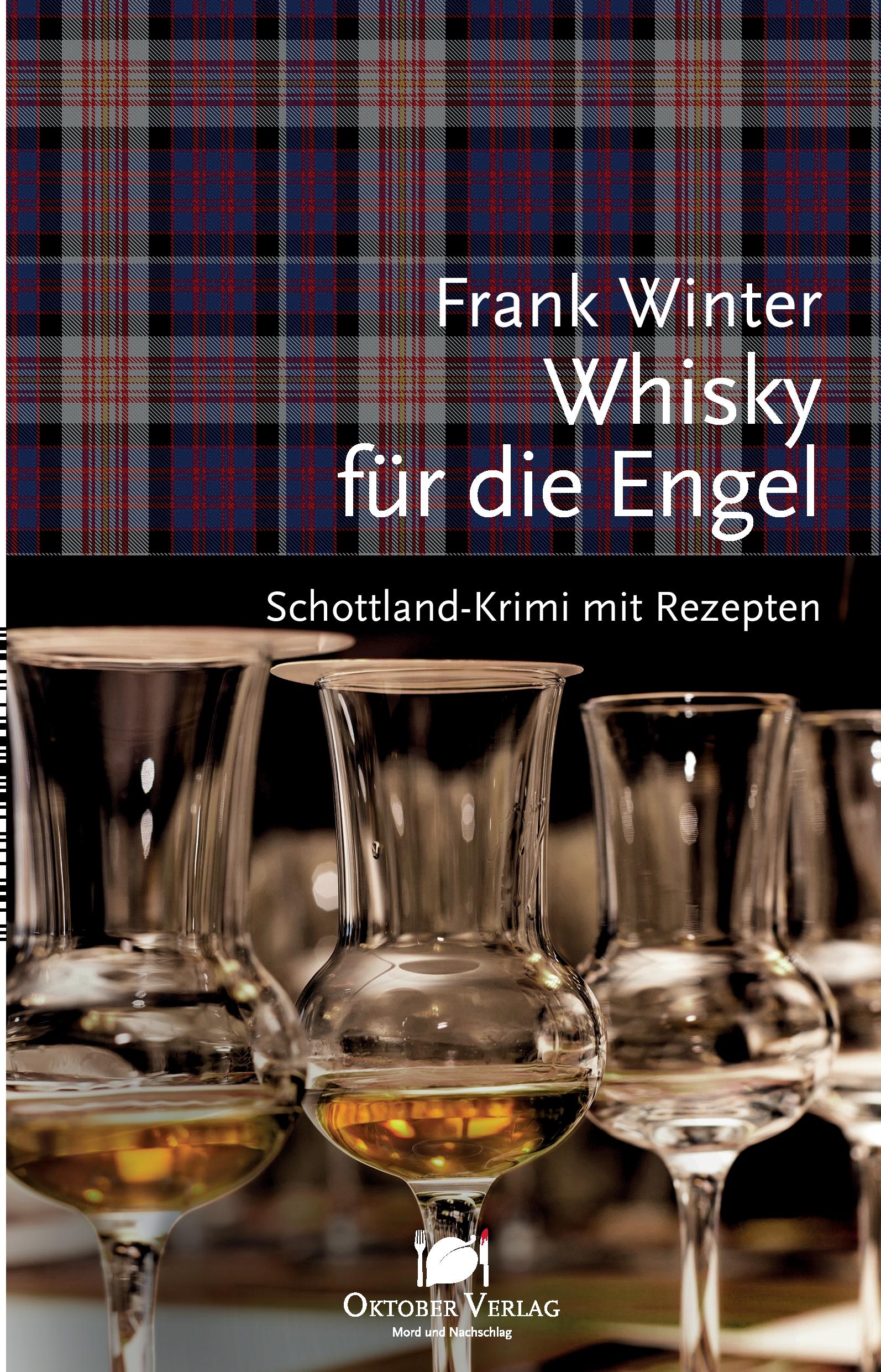 Cover: 9783946938323 | Whisky für die Engel | Frank Winter | Taschenbuch | 304 S. | Deutsch