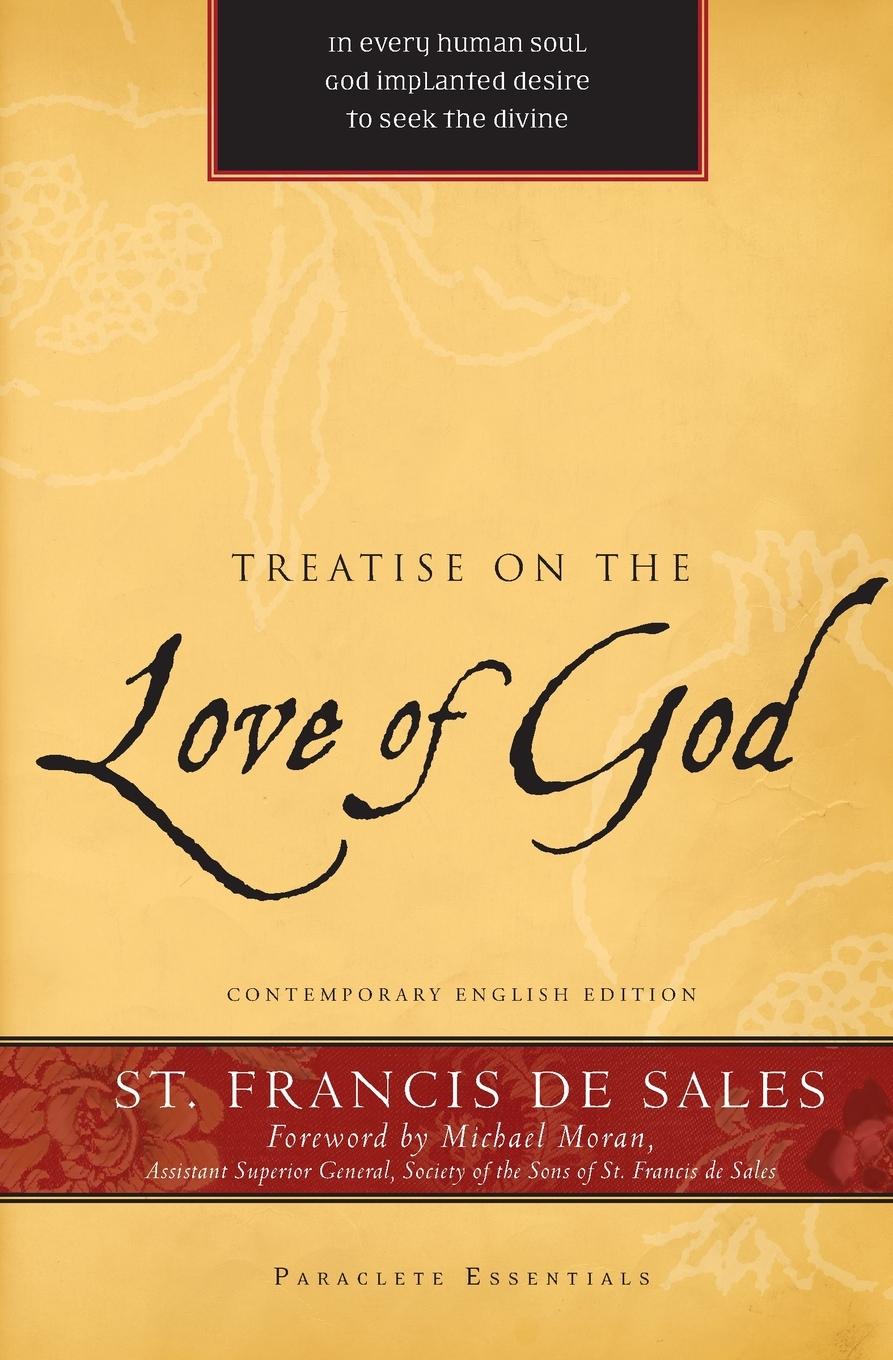 Cover: 9781557258786 | Treatise on the Love of God | Francisco De Sales | Taschenbuch | 2011