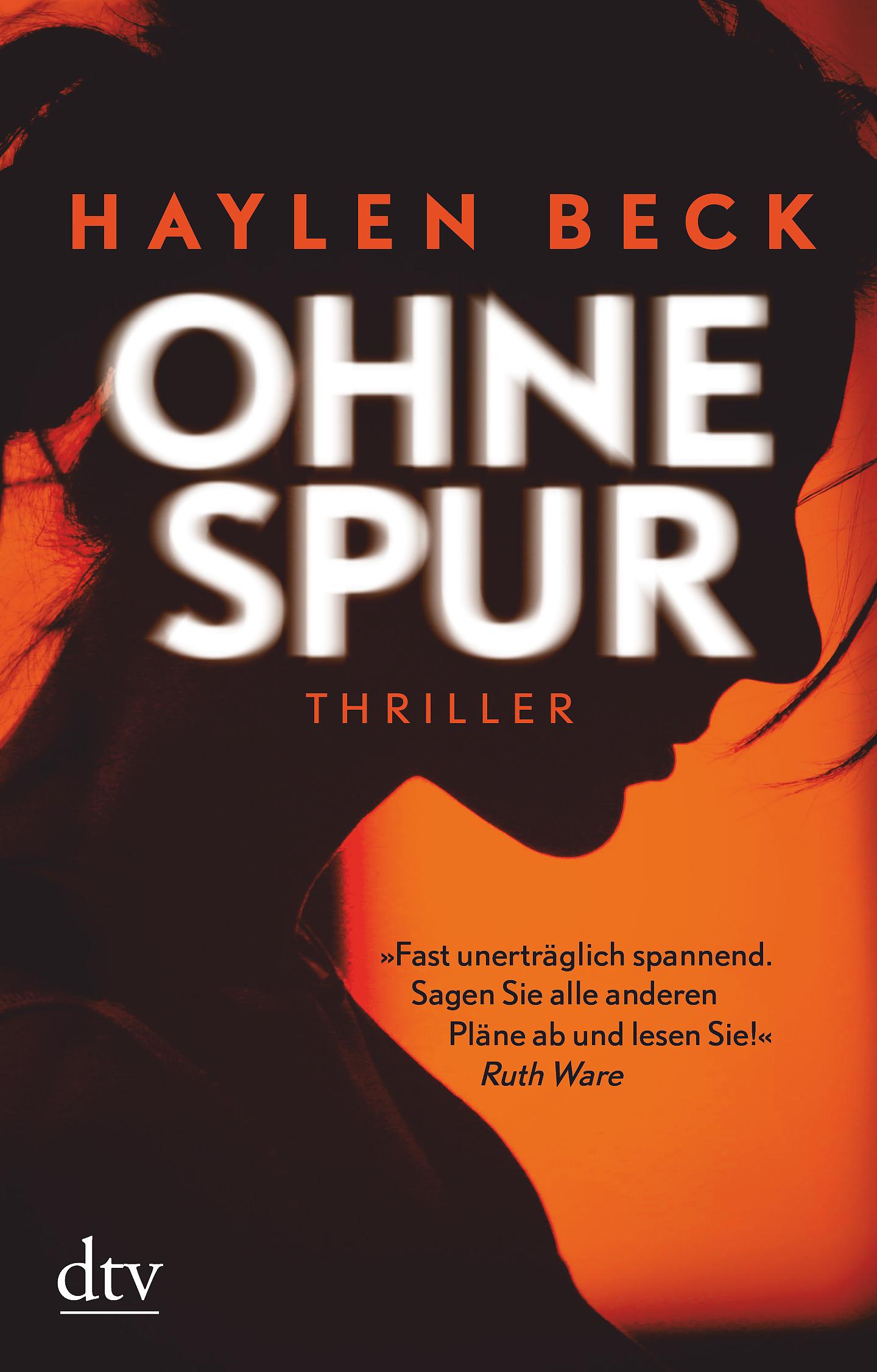 Cover: 9783423217644 | Ohne Spur | Haylen Beck | Taschenbuch | 384 S. | Deutsch | 2018