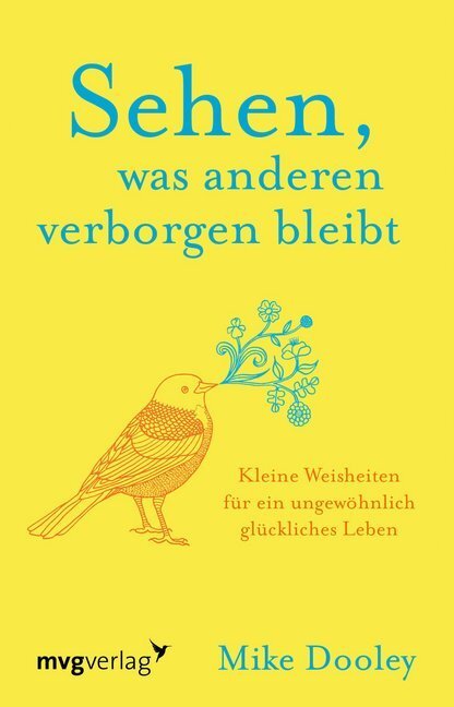 Cover: 9783747401286 | Sehen, was anderen verborgen bleibt | Mike Dooley | Buch | 2019