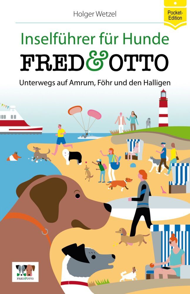 Cover: 9783956930195 | FRED &amp; OTTO unterwegs auf Amrum, Föhr und den Halligen | Holger Wetzel