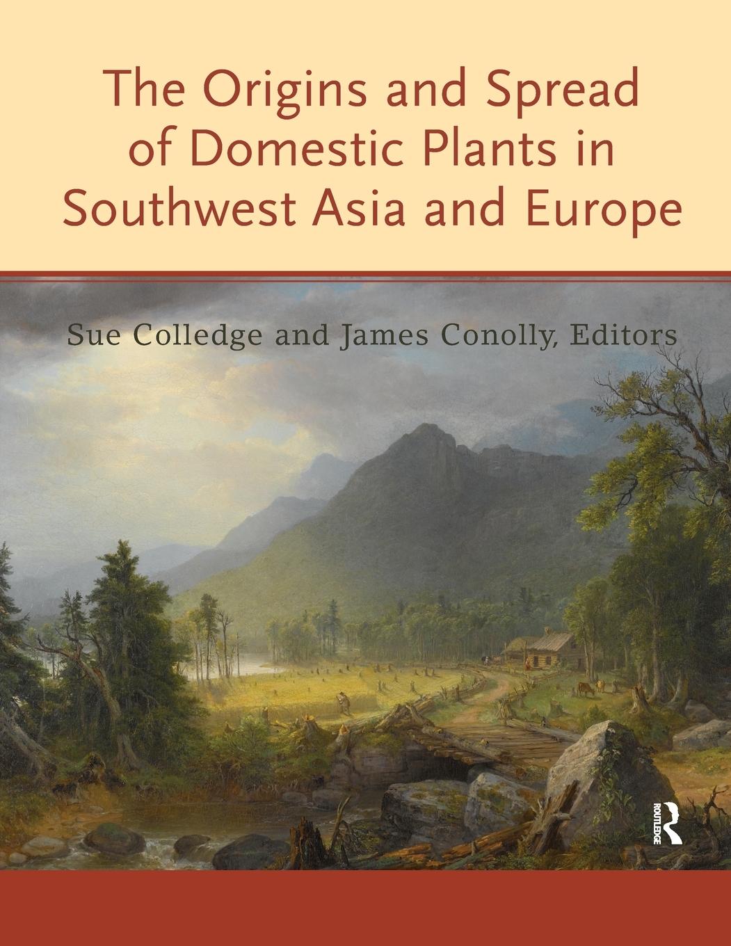 Cover: 9780815347491 | The Origins and Spread of Domestic Plants in Southwest Asia and Europe