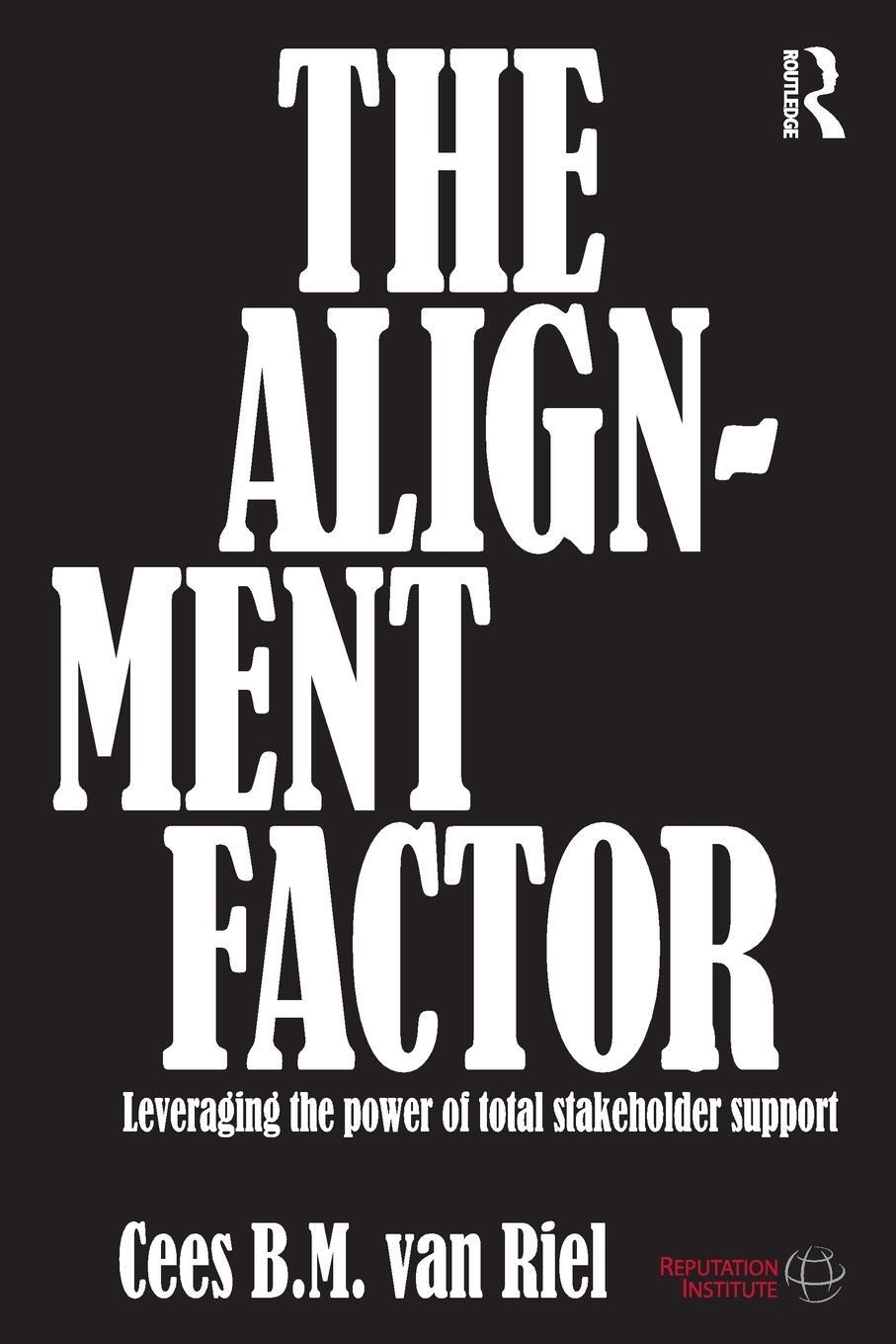 Cover: 9780415690751 | The Alignment Factor | Cees B. M. van Riel | Taschenbuch | Paperback