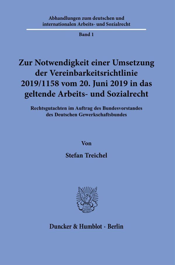 Cover: 9783428182695 | Zur Notwendigkeit einer Umsetzung der Vereinbarkeitsrichtlinie...