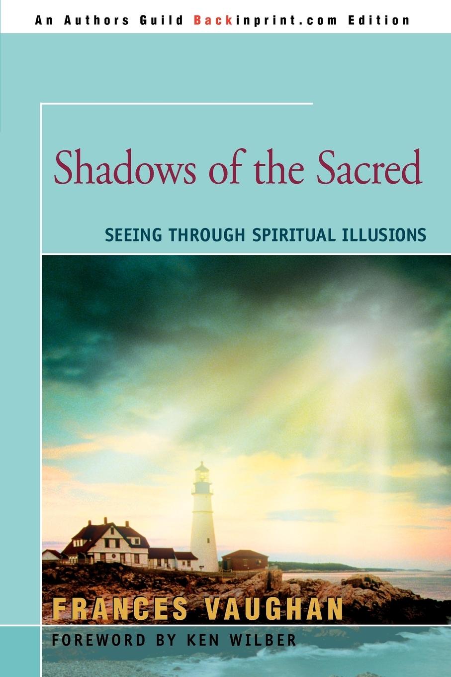 Cover: 9780595348350 | Shadows of the Sacred | Seeing Through Spiritual Illusions | Vaughan