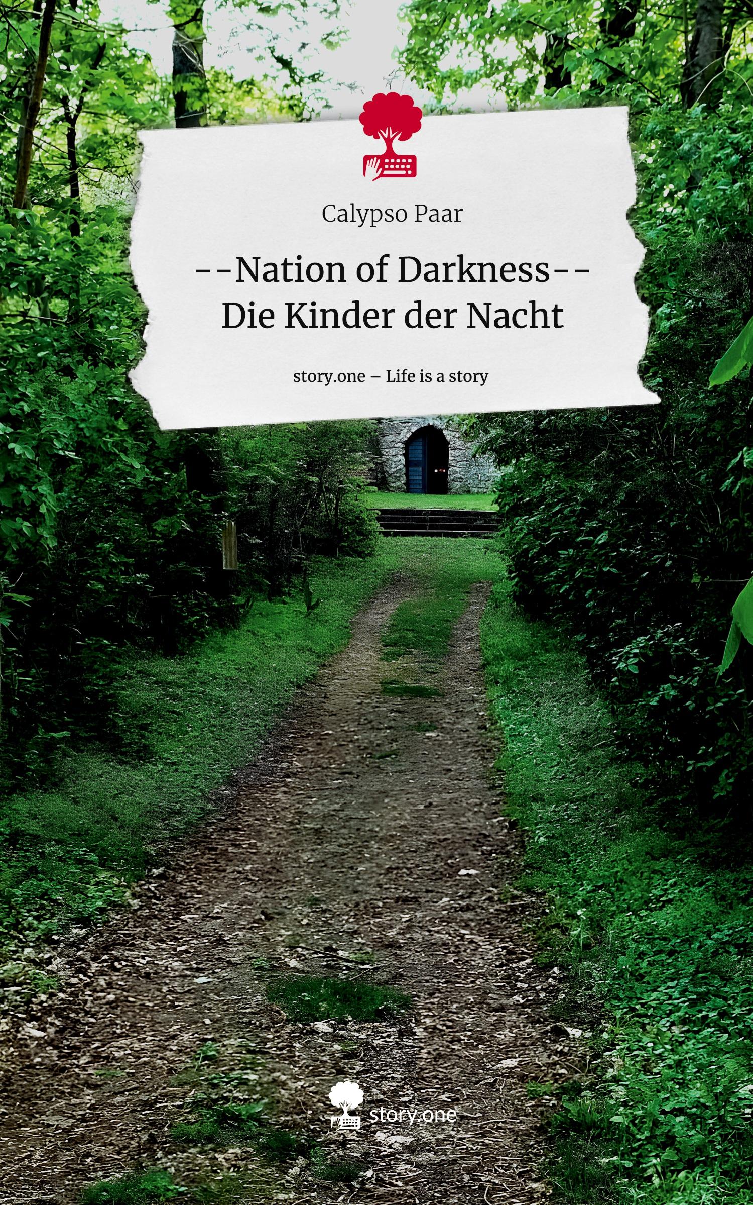 Cover: 9783711534057 | --Nation of Darkness-- Die Kinder der Nacht. Life is a Story -...