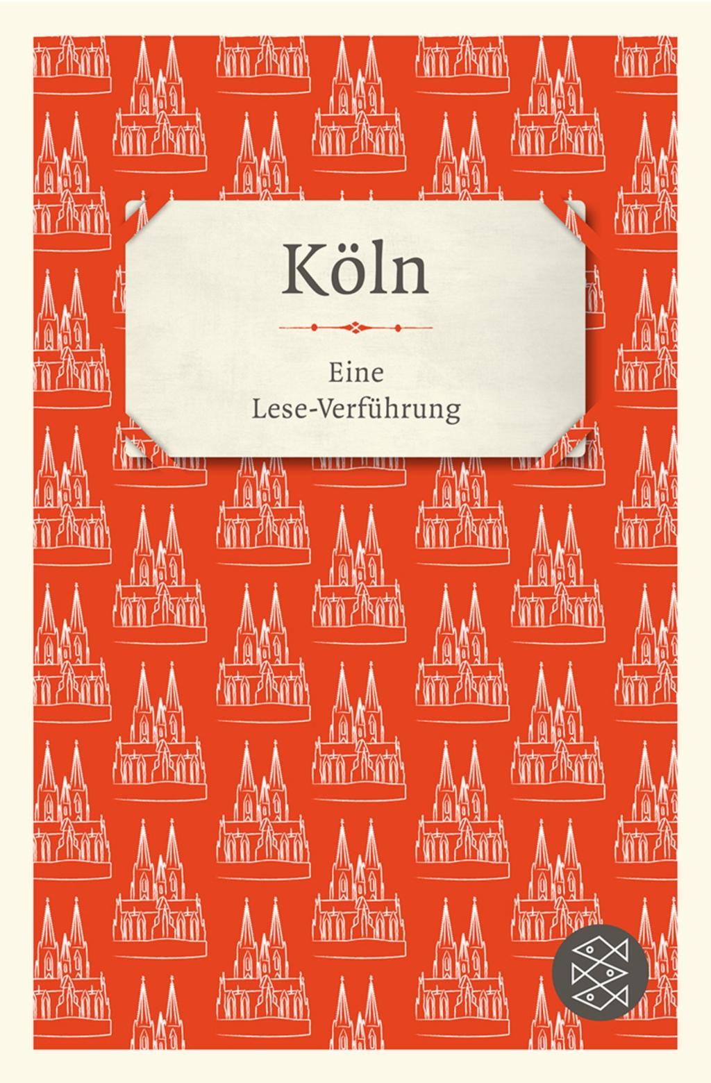 Cover: 9783596650101 | Köln | Eine Lese-Verführung | Bernd Abele | Buch | 288 S. | Deutsch