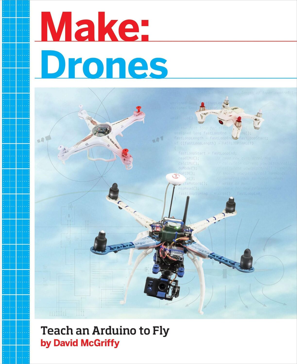 Cover: 9781680451719 | Make: Drones | David Mcgriffy | Taschenbuch | Kartoniert / Broschiert