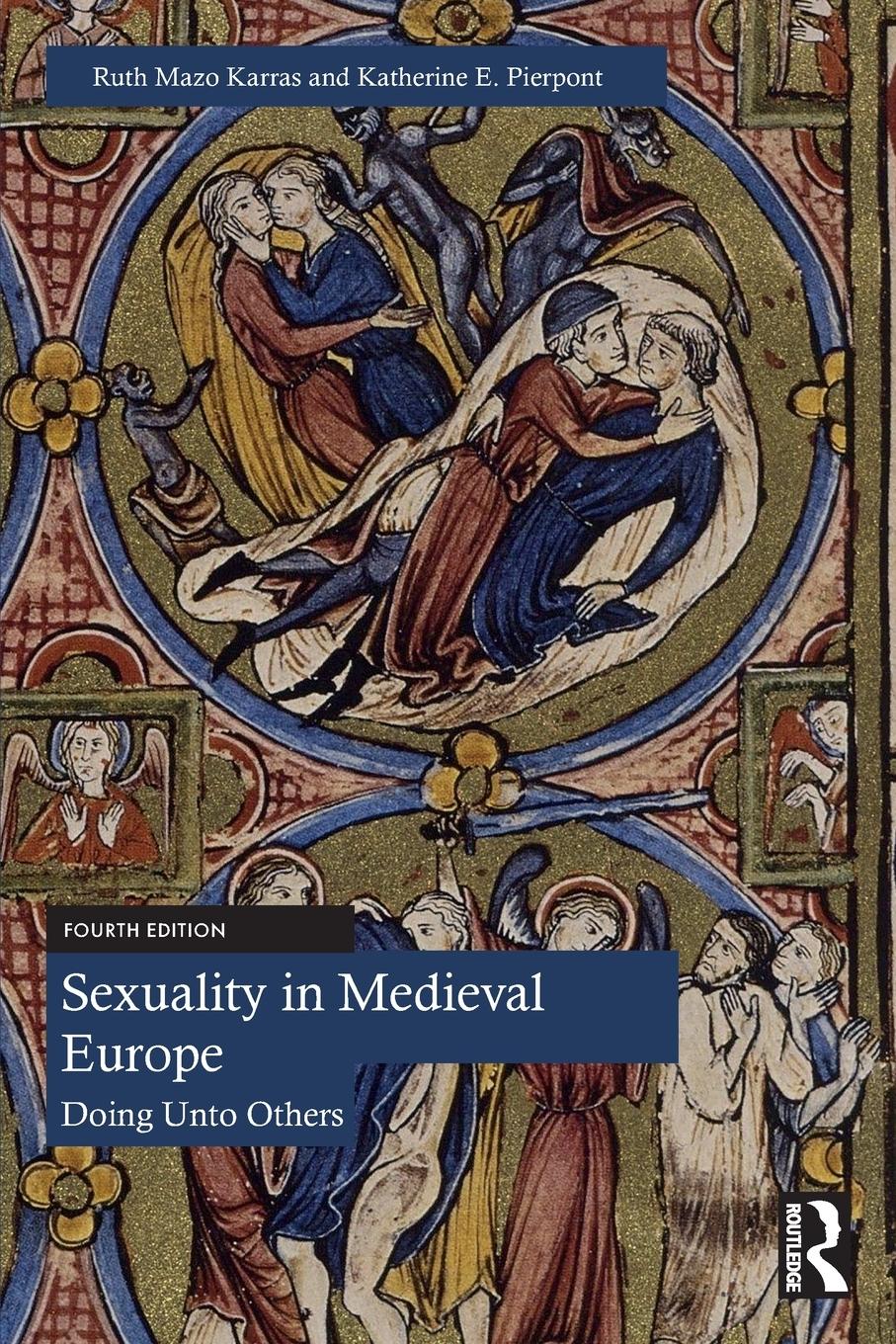 Cover: 9780367647278 | Sexuality in Medieval Europe | Doing Unto Others | Karras (u. a.)