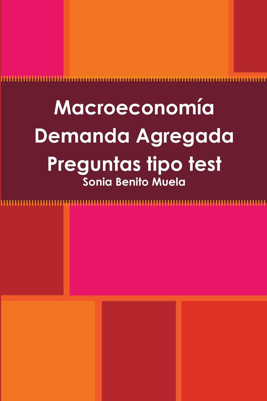 Cover: 9781471080937 | Macroeconomía Demanda Agregada Preguntas tipo test | Muela | Buch