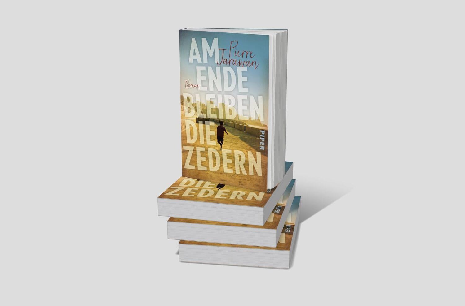 Bild: 9783492311991 | Am Ende bleiben die Zedern | Pierre Jarawan | Taschenbuch | 448 S.