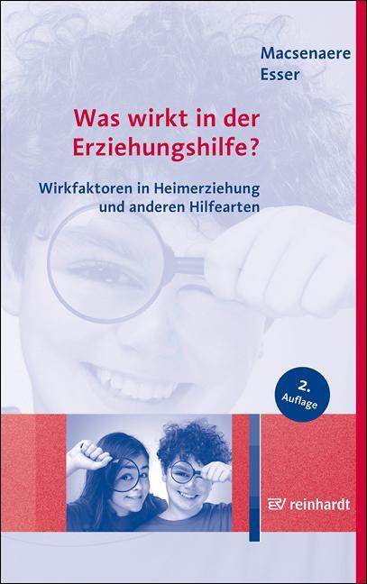 Cover: 9783497025626 | Was wirkt in der Erziehungshilfe? | Michael Macsenaere (u. a.) | Buch