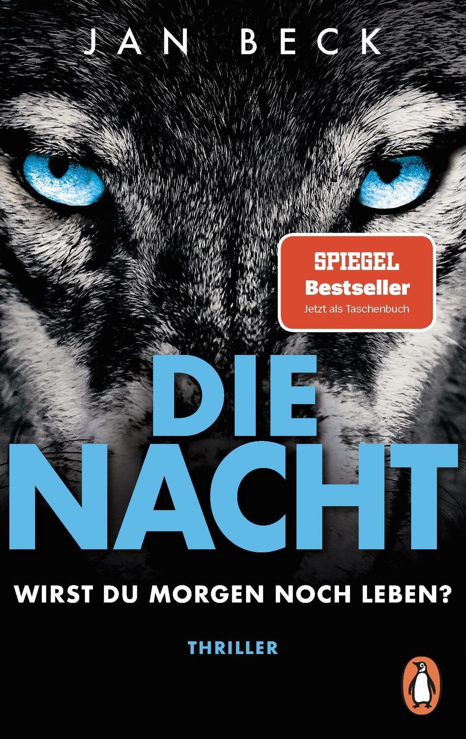 Cover: 9783328108498 | Die Nacht - Wirst du morgen noch leben? | Jan Beck | Taschenbuch