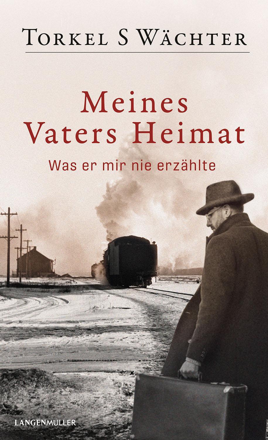 Cover: 9783784435954 | Meines Vaters Heimat | Was er mir nie erzählte | Torkel S. Wächter