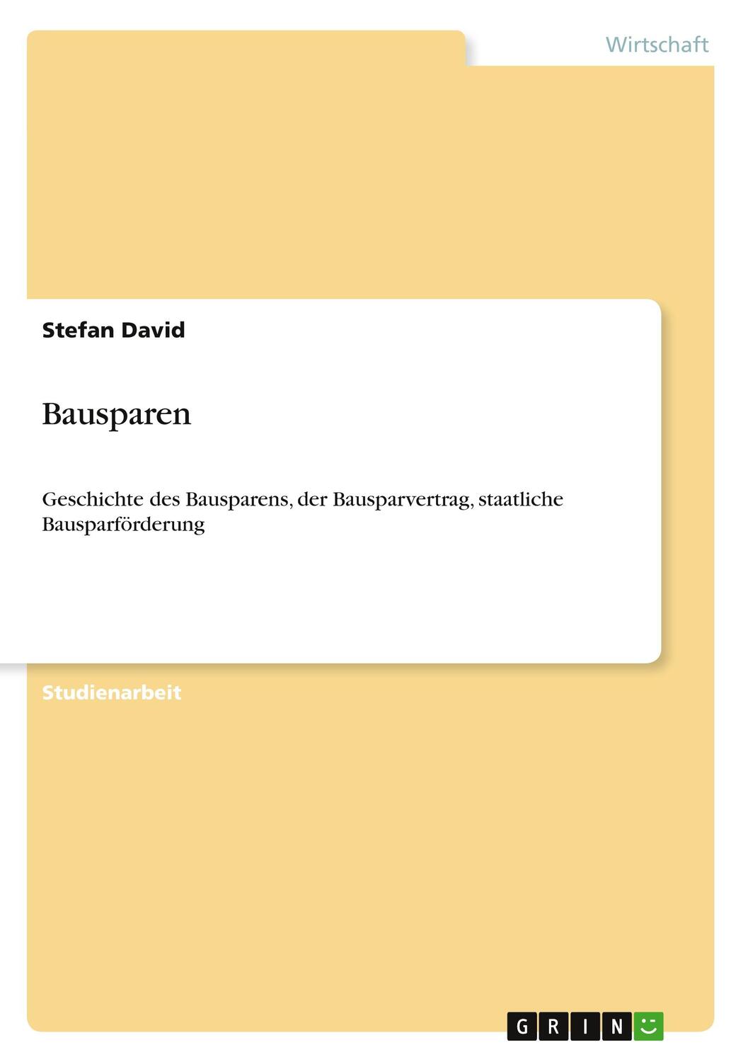 Cover: 9783656991960 | Bausparen | Stefan David | Taschenbuch | Booklet | 20 S. | Deutsch