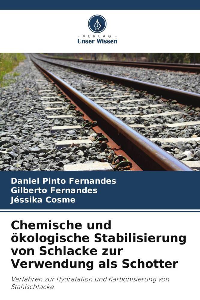 Cover: 9786206914914 | Chemische und ökologische Stabilisierung von Schlacke zur...