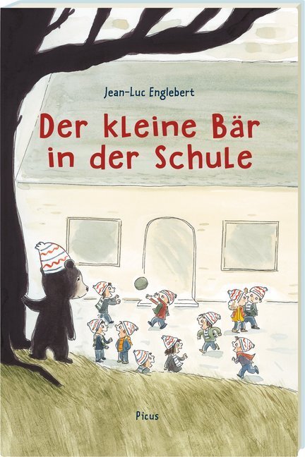 Cover: 9783854521914 | Der kleine Bär in der Schule | Bilderbuch | Jean-Luc Englebert | Buch