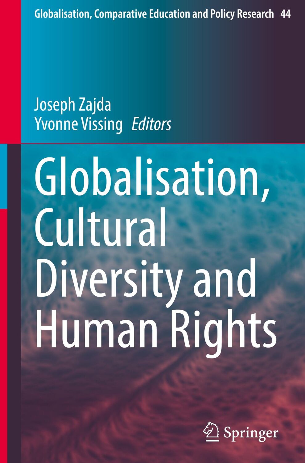 Cover: 9783031554773 | Globalisation, Cultural Diversity and Human Rights | Zajda (u. a.)