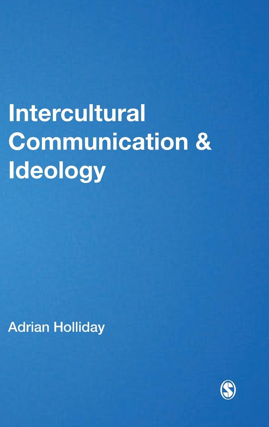 Cover: 9781847873866 | Intercultural Communication &amp; Ideology | Adrian Holliday | Buch | 2010