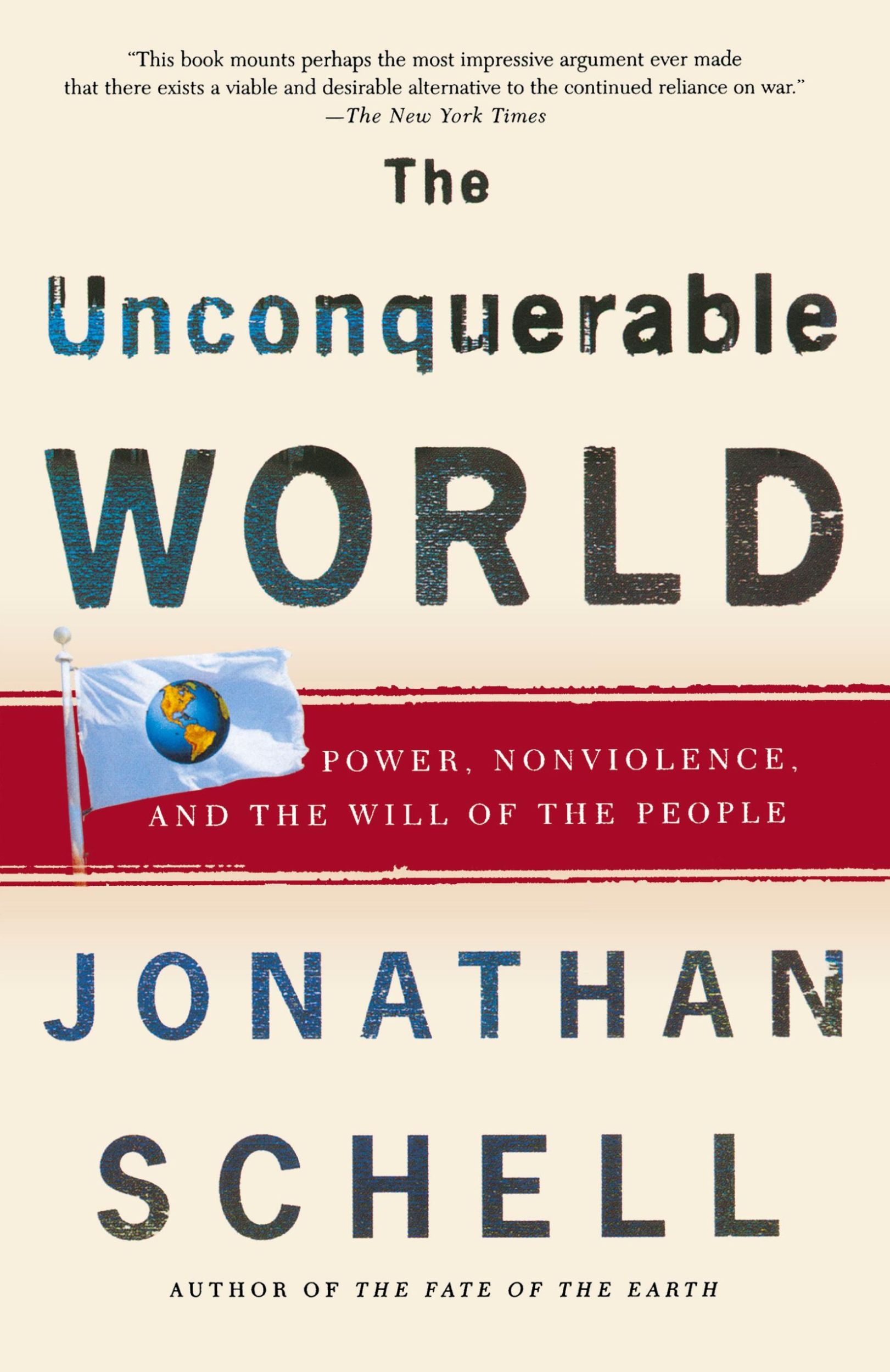 Cover: 9780805044577 | The Unconquerable World | Jonathan Schell | Taschenbuch | Englisch