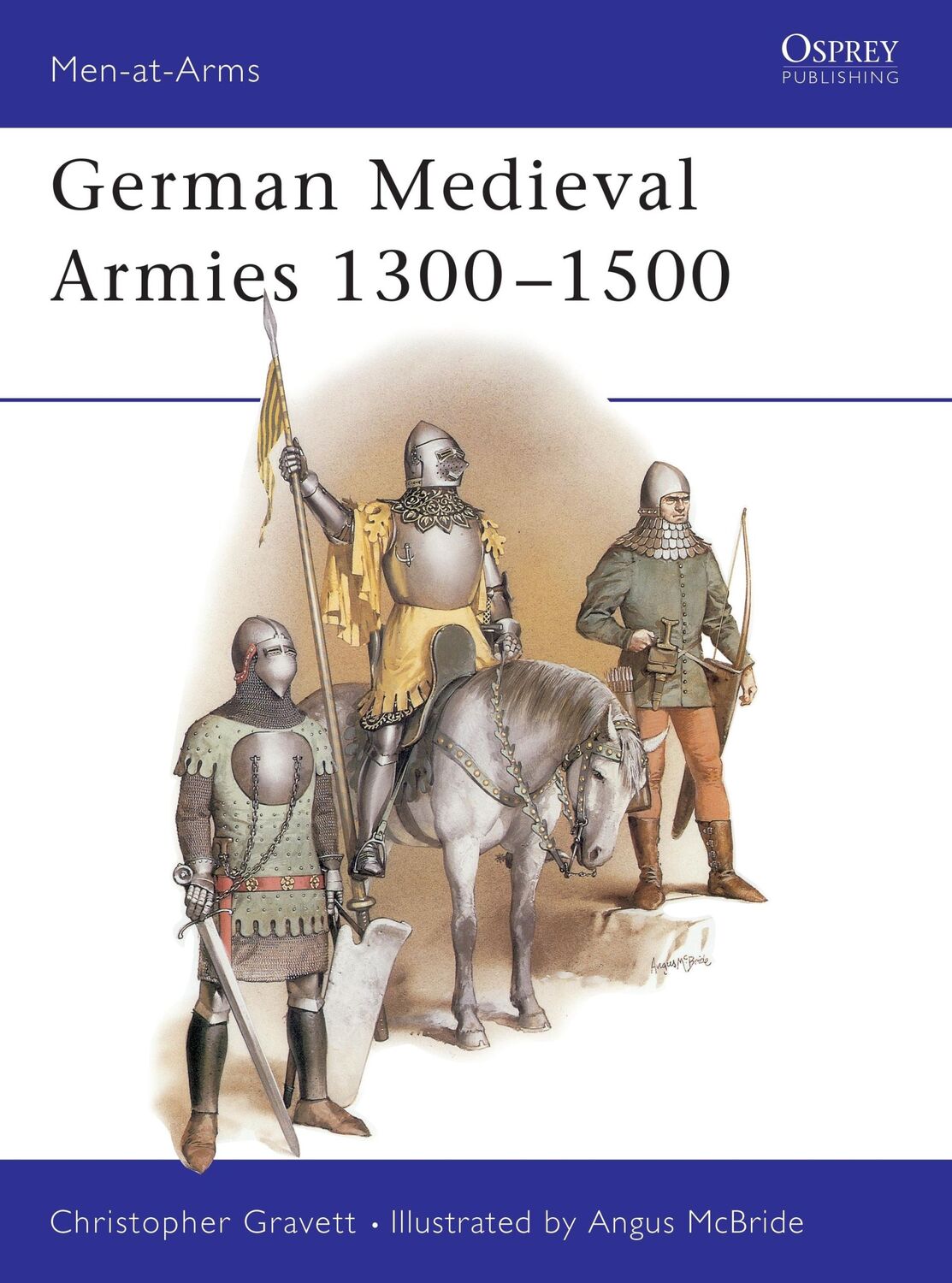 Cover: 9780850456141 | German Medieval Armies 1300-1500 | Christopher Gravett | Taschenbuch