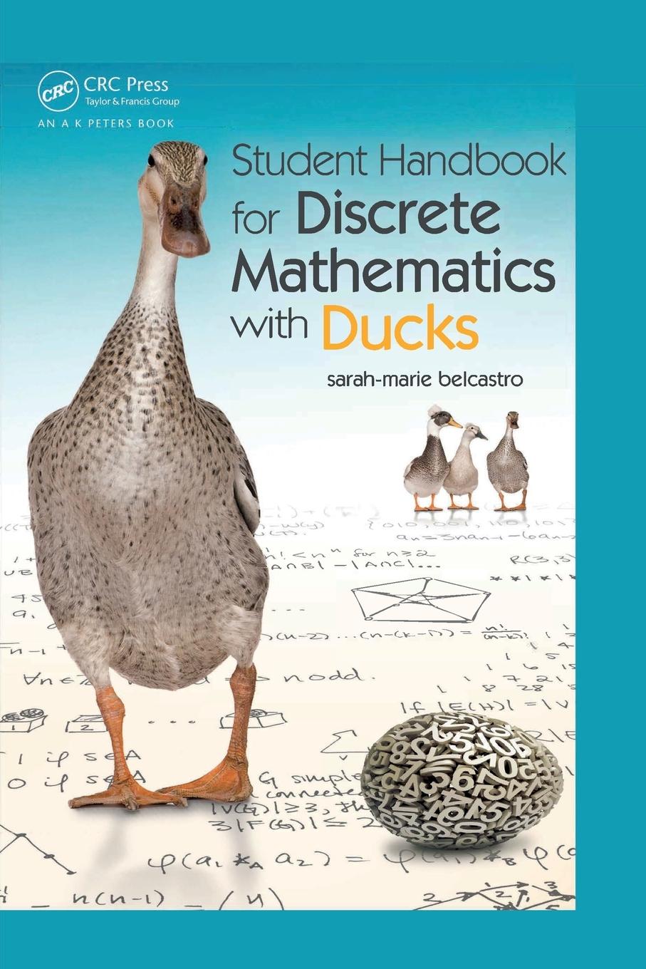 Cover: 9781498714044 | Student Handbook for Discrete Mathematics with Ducks | SRRSLEH | Buch