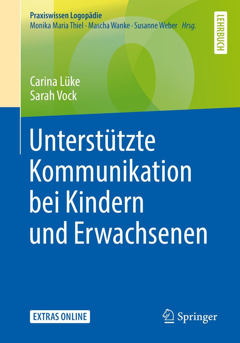 Cover: 9783662581278 | Unterstützte Kommunikation bei Kindern und Erwachsenen | Vock (u. a.)