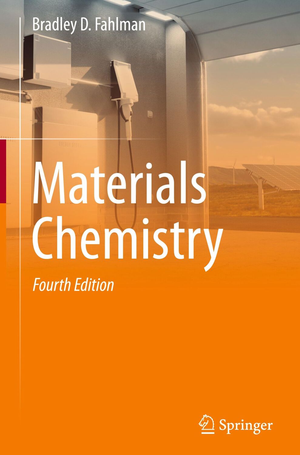 Cover: 9783031187834 | Materials Chemistry | Bradley D. Fahlman | Buch | ix | Englisch | 2023