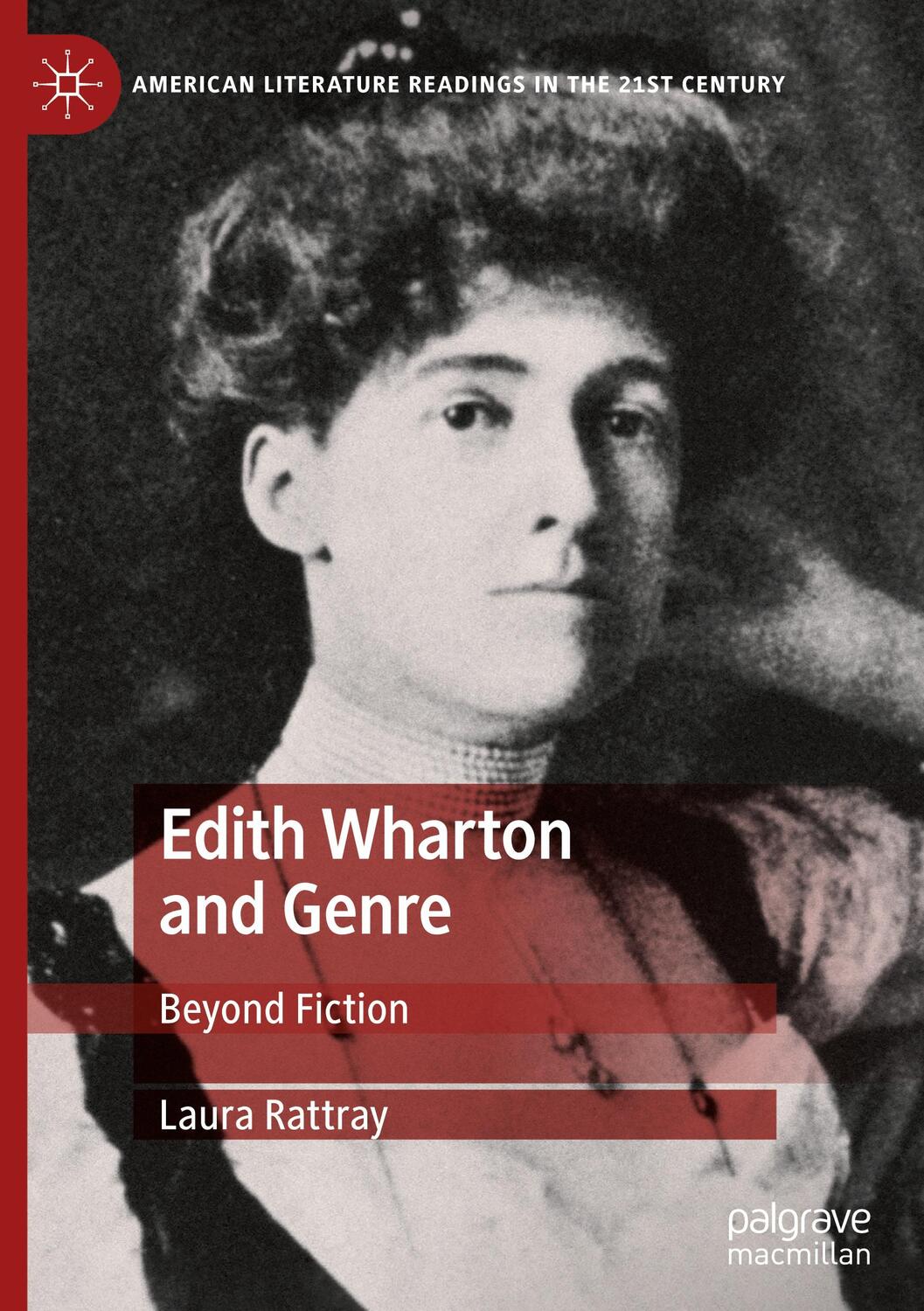 Cover: 9780230361669 | Edith Wharton and Genre | Beyond Fiction | Laura Rattray | Buch | ix