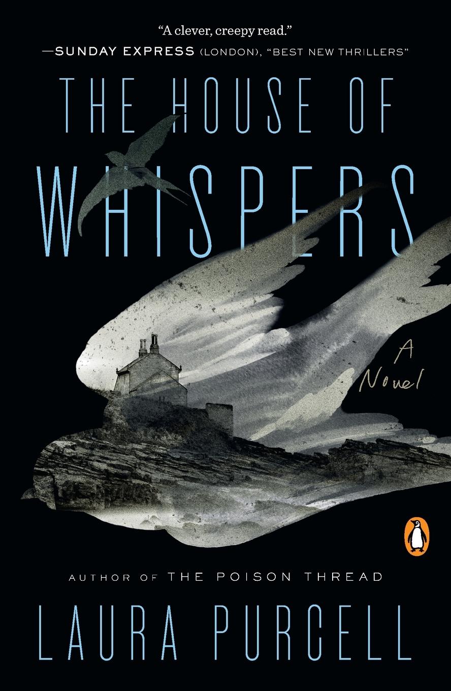 Cover: 9780143135531 | The House of Whispers | A Novel | Laura Purcell | Taschenbuch | 2020