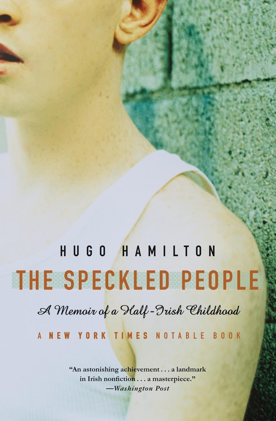 Cover: 9780007156634 | Speckled People, The | Hugo Hamilton | Taschenbuch | Paperback | 2004