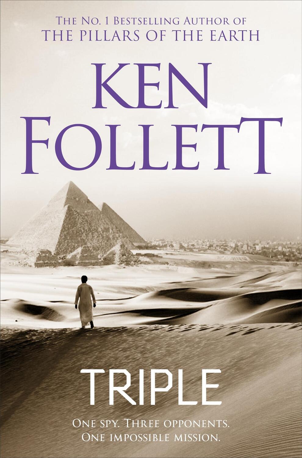 Cover: 9781509862320 | Triple | Ken Follett | Taschenbuch | Englisch | 2019 | Pan Macmillan