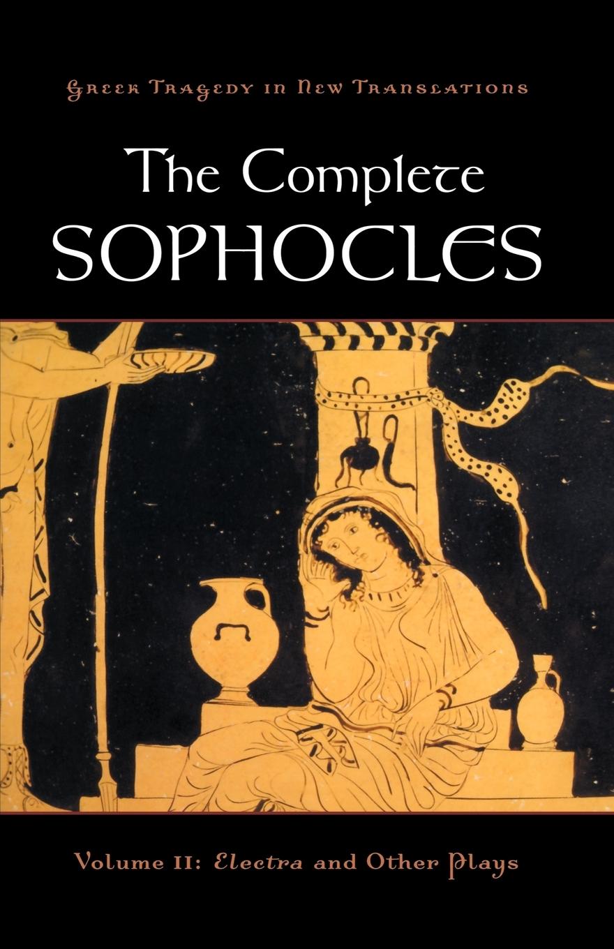 Cover: 9780195373301 | The Complete Sophocles, Volume II | Electra and Other Plays | Buch