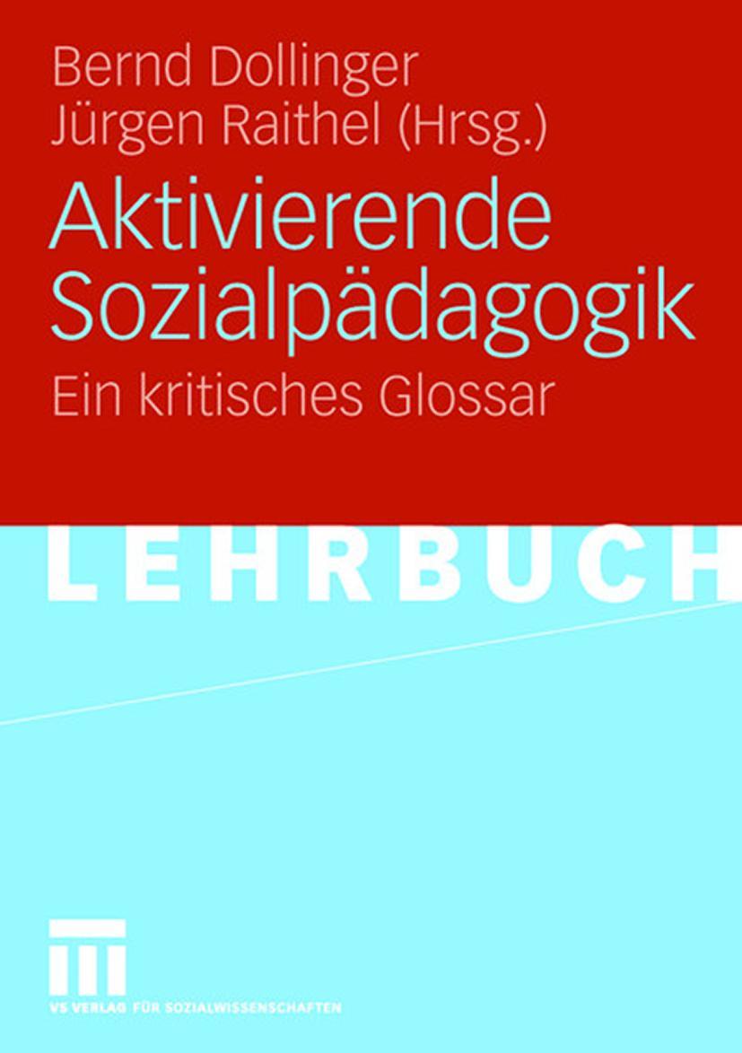 Cover: 9783531149738 | Aktivierende Sozialpädagogik | Ein kritisches Glossar | Taschenbuch