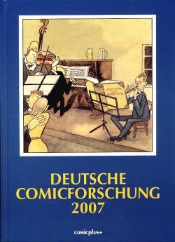 Cover: 9783894741686 | Deutsche Comicforschung 2007 | Buch | comicplus+ | EAN 9783894741686