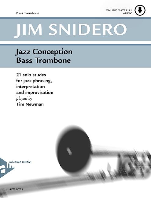 Cover: 9790206304118 | Jazz Conception Bass Trombone | Jim Snidero | Broschüre | 48 S. | 1998