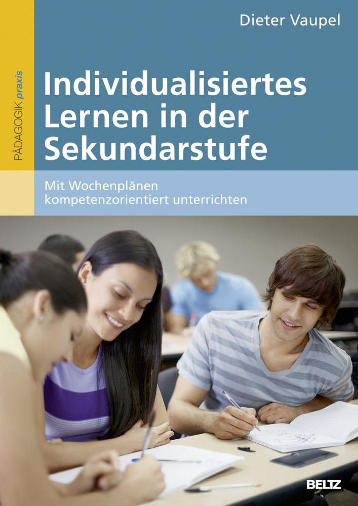 Cover: 9783407628879 | Individualisiertes Lernen in der Sekundarstufe | Dieter Vaupel | Buch